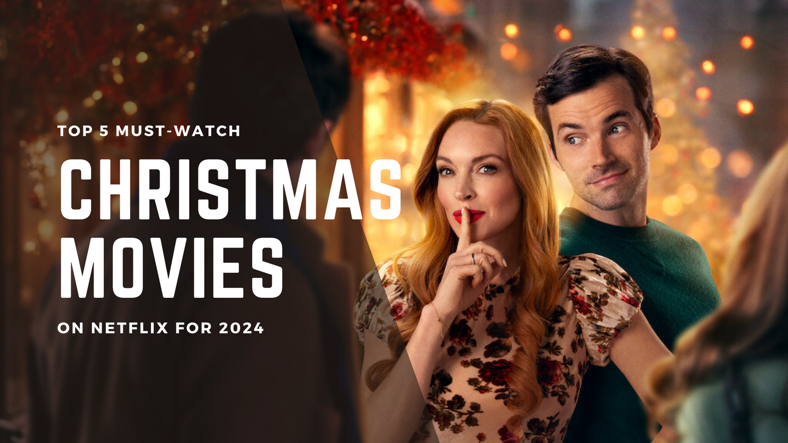 Top 5 Must-Watch Christmas Movies on Netflix for 2024